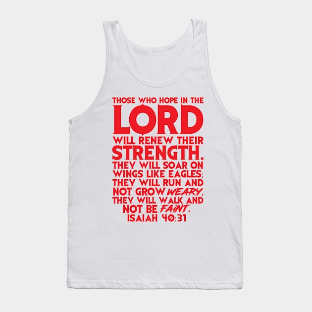 Isaiah 40:31 Tank Top by Plushism